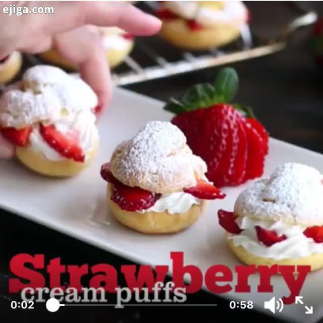 Strawberry cream puffs اخه من چی بگم در وصف این نون خامه ای های خوشمزه...مطمئنم یه بار امتحانش کنید