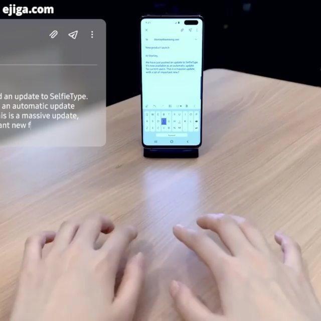 .نگاهی به ویژگی جدید سامسونگ Selfie Type شرکت فکر الکترونیک فردای ایرانیان تکنولوژی تکنولوژی روز تکن