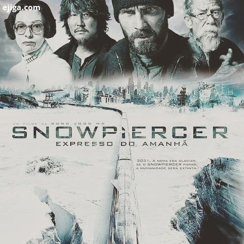 قطار یخ شکن Snowpiercer کارگردان بونگ جون هو ژانر علمی تخیلی اکشن بازیگران بازیگرانکریس ایوانز سونگ ایجیگا