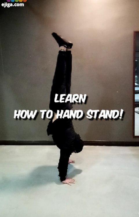 ایستادن روی دستها کار سختی نیست فقط به تکرار تمرین نیاز داره توی این پست چند تا نکته هست که همه بت