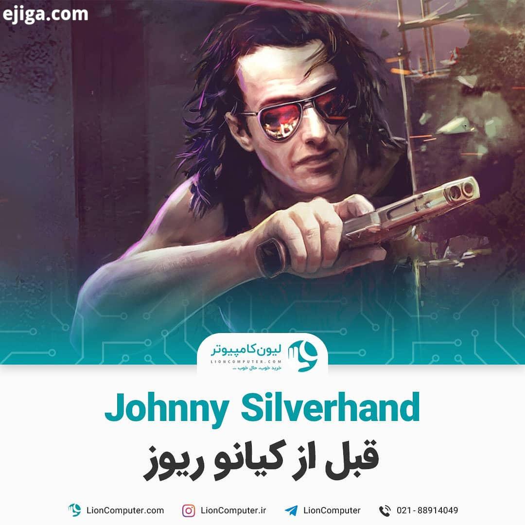 .کاراکتر Johnny Silverhand قبل از کیانو ریوز چندتا تصویر از کاراکتر Johnny Silverhand توی بازی Cyber
