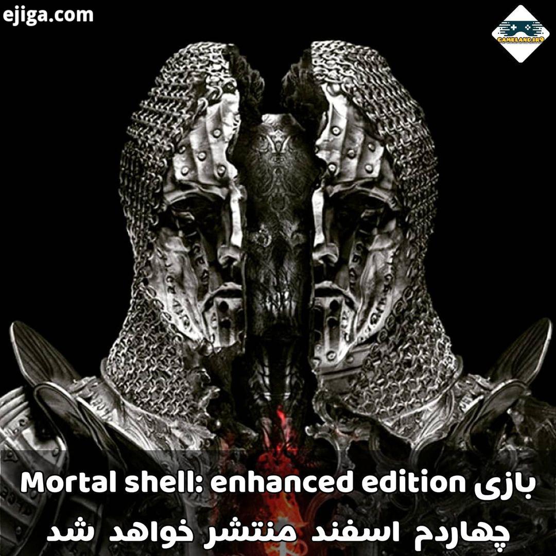 بازی Mortal Shell: Enhanced Edition در کمتر از یک هفته دیگر برای کنسول های PlayStation Xbox Seri